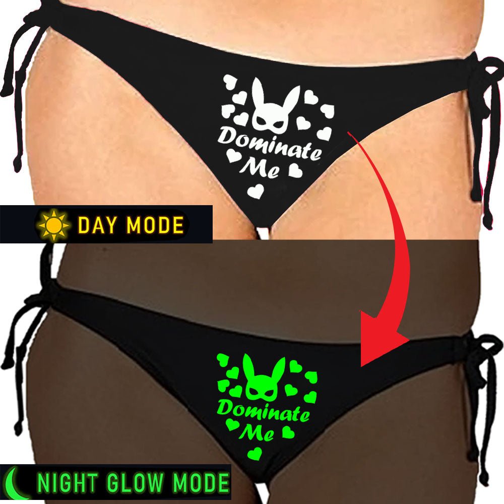 Glow in the Dark Dominate Me black satin Panty - Intimacy HubThongs, G stringKamuk Life